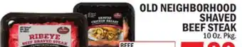 C Town OLD NEIGHBORHOOD SHAVED BEEF STEAK offer