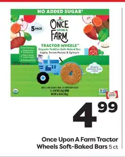 Weis Markets Once Upon A Farm Tractor Wheels Soft-Baked Bars offer