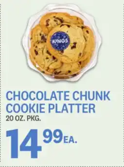 Kings Food Markets CHOCOLATE CHUNK COOKIE PLATTER offer