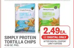Kings Food Markets SIMPLY PROTEIN TORTILLA CHIPS offer
