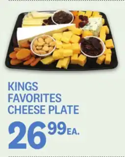 Kings Food Markets KINGS FAVORITES CHEESE PLATE offer