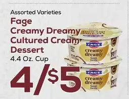 DeCicco & Sons Fage Creamy Dreamy Cultured Cream Dessert offer
