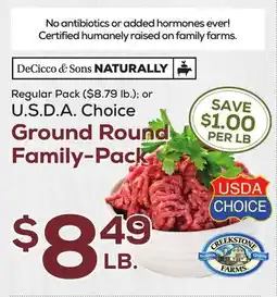 DeCicco & Sons U.S.D.A. Choice Ground Round Family-Pack offer