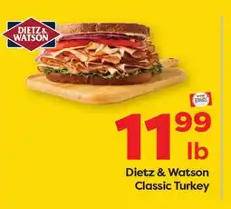 Weis Markets Dietz & Watson Classic Turkey offer