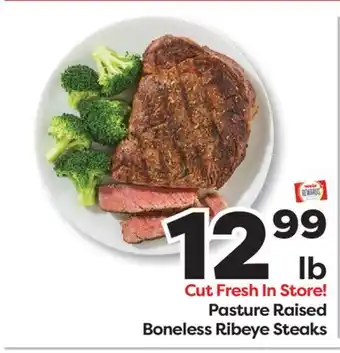 Weis Markets Pasture Raised Boneless Ribeye Steaks offer