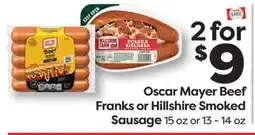 Weis Markets Oscar Mayer Beef Franks or Hillshire Smoked Sausage offer