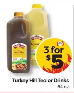 Weis Markets Turkey Hill Tea or Drinks offer