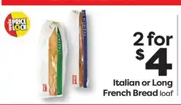 Weis Markets Italian or Long French Bread loaf offer