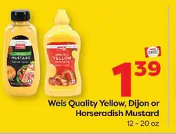 Weis Markets Weis Quality Yellow, Dijon or Horseradish Mustard offer