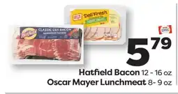 Weis Markets Hatfield Bacon 12 - 16 oz Oscar Mayer Lunchmeat 8- 9 oz offer
