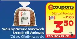 Weis Markets Weis by Nature Sandwich Breads All Varieties offer