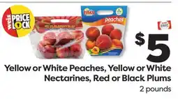 Weis Markets Yellow or White Peaches, Yellow or White Nectarines, Red or Black Plums offer