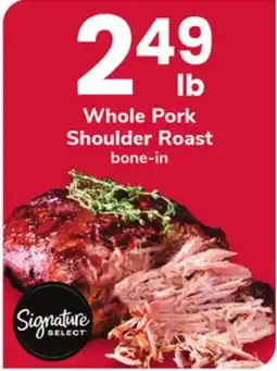 ACME Whole Pork Shoulder Roast offer