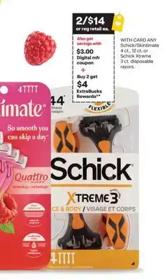 CVS ANY Schick/Skintimate 4 ct., 12 ct. or Schick Xtreme 3 ct. disposable razors offer