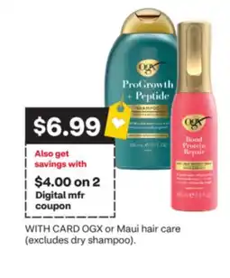 CVS OGX or Maui hair care (excludes dry shampoo) offer