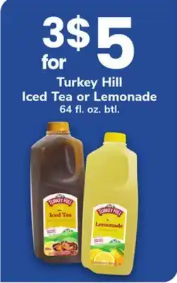 ACME Turkey Hill Iced Tea or Lemonade offer