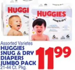 Bravo Supermarkets HUGGIES SNUG & DRY DIAPERS JUMBO PACK offer