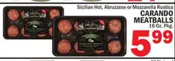 Bravo Supermarkets CARANDO MEATBALLS offer