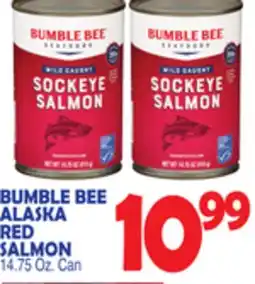 Bravo Supermarkets BUMBLE BEE ALASKA RED SALMON offer