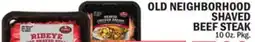 Bravo Supermarkets OLD NEIGHBORHOOD SHAVED BEEF STEAK offer