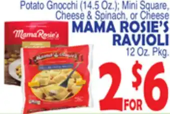 Bravo Supermarkets MAMA ROSIE'S RAVIOLI offer