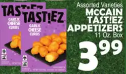 Bravo Supermarkets MCCAIN TAST!EZ APPETIZERS offer