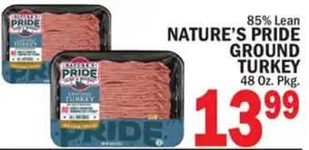 Bravo Supermarkets NATURE'S PRIDE GROUND TURKEY offer