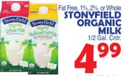 Bravo Supermarkets STONYFIELD ORGANIC MILK offer