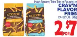 Bravo Supermarkets CRAV'N FLAVOR FRIES offer