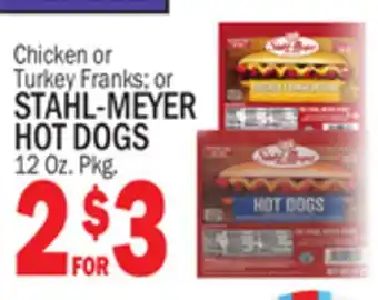 Bravo Supermarkets STAHL-MEYER HOT DOGS offer