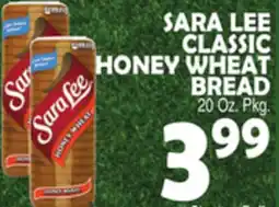 Bravo Supermarkets SARA LEE CLASSIC HONEY WHEAT BREAD offer
