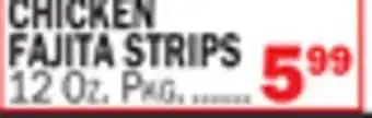 Bravo Supermarkets CHICKEN FAJITA STRIPS offer