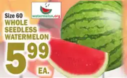 Bravo Supermarkets WHOLE SEEDLESS WATERMELON offer
