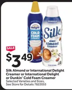 Stop&Shop Silk Almond or International Delight Creamer or International Delight or Dunkin' Cold Foam Creamer offer