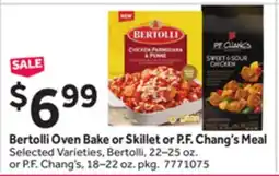 Stop&Shop Bertolli Oven Bake or Skillet or P.F. Chang's Meal offer