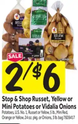 Stop&Shop Stop & Shop Russet, Yellow or Mini Potatoes or Vidalia Onions offer