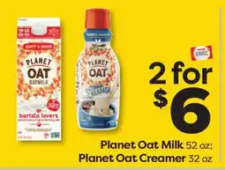 Weis Markets Planet Oat Milk 52 oz Planet Oat Creamer 32 oz offer