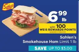 Weis Markets Sahlen's Smokehouse Ham offer