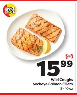 Weis Markets Wild Caught Sockeye Salmon Fillets offer