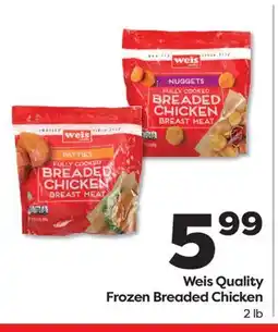 Weis Markets Weis Quality Frozen Breaded Chicken offer