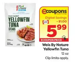Weis Markets Weis By Nature Yellowfin Tuna offer