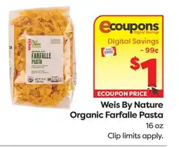 Weis Markets Weis By Nature Organic Farfalle Pasta offer