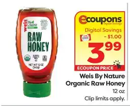 Weis Markets Weis By Nature Organic Raw Honey offer