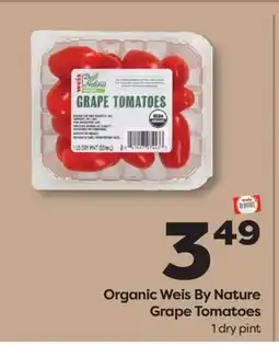 Weis Markets Organic Weis By Nature Grape Tomatoes offer