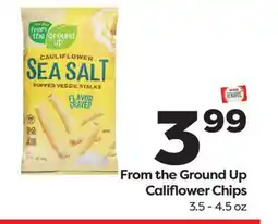 Weis Markets From the Ground Up Califlower Chips offer