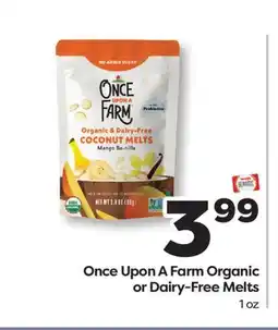 Weis Markets Once Upon A Farm Organic or Dairy-Free Melts offer