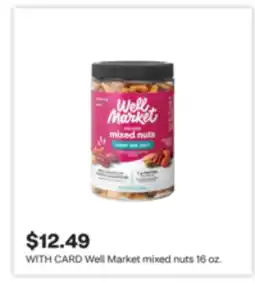 CVS Well Market mixed nuts 16 oz offer