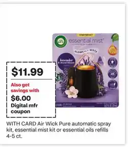 CVS Air Wick Pure automatic spray kit, essential mist kit or essential oils refills 4-5 ct offer