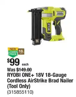 The Home Depot Ryobi one+ 18v 18-gauge cordless airstrike brad nailer offer