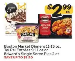Winn Dixie Boston Market Dinners, Tai Pei Entrées, Edward's Single Serve Pies offer